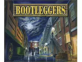 ブートレガース（Bootleggers）