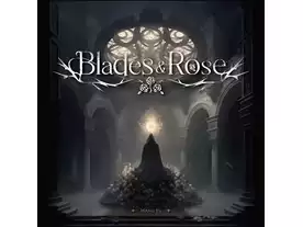 血と刃の白薔薇（Blades & Rose）