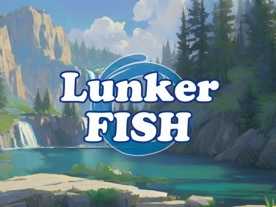 ランカーフィッシュ（Lunker FISH）