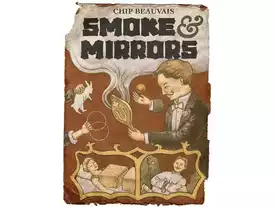 スモークアンドミラーズ（Smoke & Mirrors）