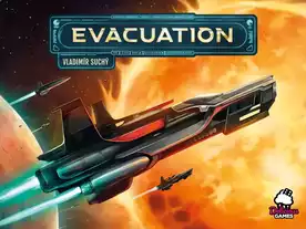 エヴァキュエーション（Evacuation）