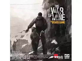 ディス・ウォー・オブ・マイン：包囲下の日々（拡張）（This War of Mine: Days of the Siege）