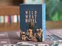 ワイルド・ウェスト・ホテル：西部のアウトローたち